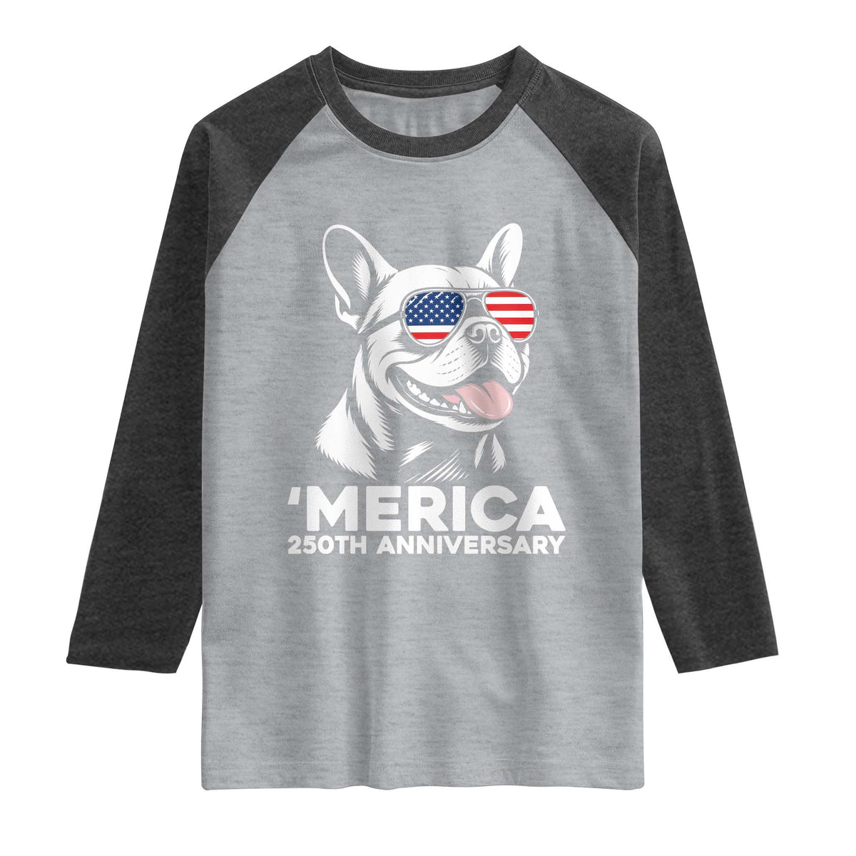 Merica French Bulldog Lover Raglan Shirt 250th Anniversary Gift TS12 Heather Gray Heather Charcoal Print Your Wear