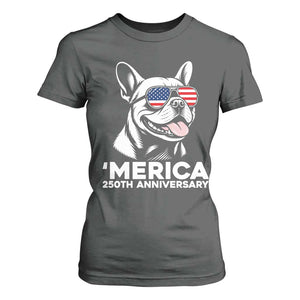 Merica French Bulldog Lover T Shirt For Women 250th Anniversary Gift TS12 Dark Heather Print Your Wear