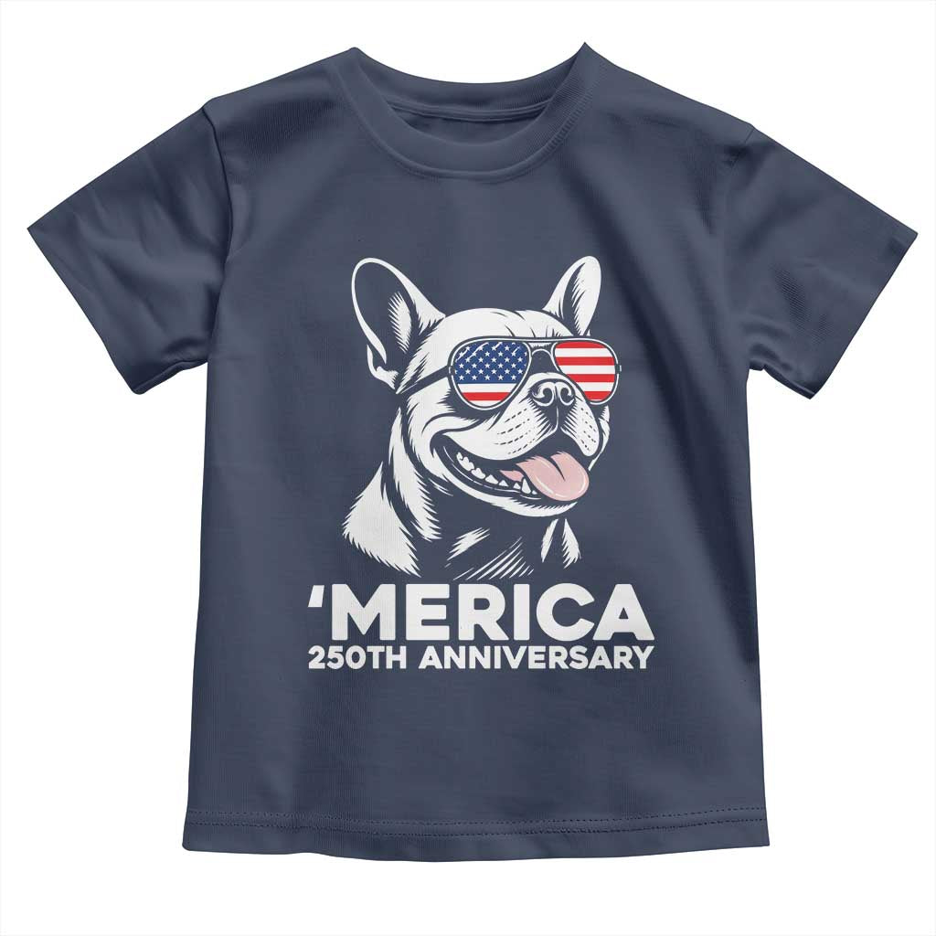 Merica French Bulldog Lover Toddler T Shirt 250th Anniversary Gift TS12 Navy Print Your Wear