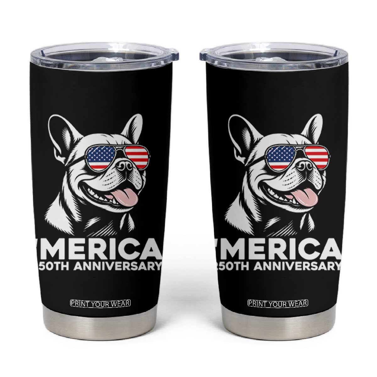 Merica French Bulldog Lover Tumbler Cup 250th Anniversary Gift TS12 Black Print Your Wear