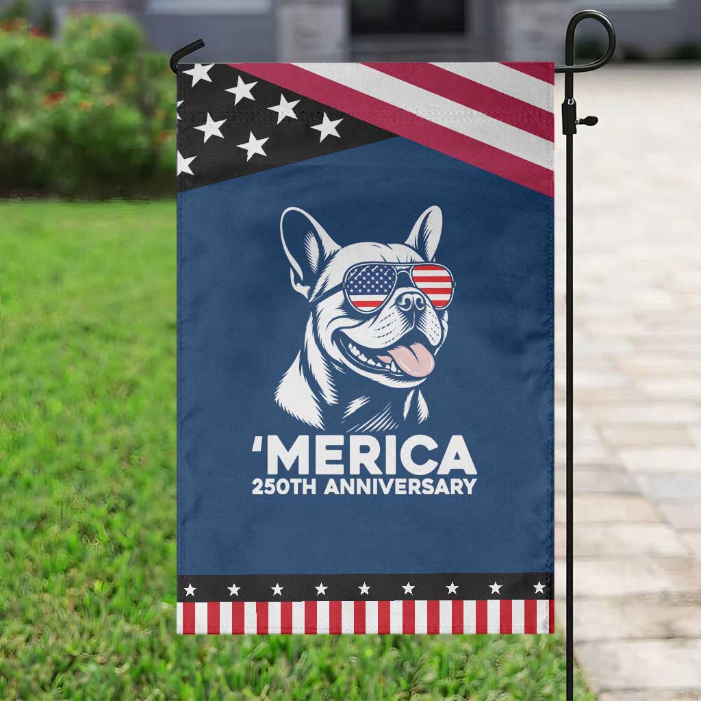Merica French Bulldog Lover Patriotic Garden Flag 250th Anniversary Gift TS12 Classic Blue Black Print Your Wear