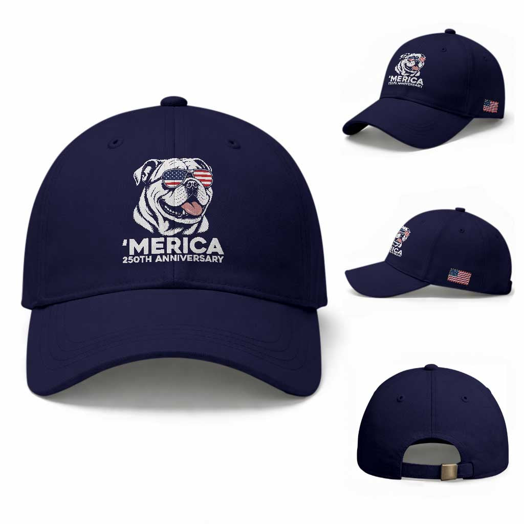 Merica English Bulldog Lover Baseball Cap 250th Anniversary Gift TS12 Baseball Cap Universal Fit Dark Blue Print Your Wear