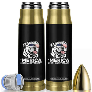Merica English Bulldog Lover Bullet Tumbler 250th Anniversary Gift TS12 Black Print Your Wear