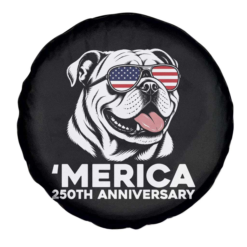 Merica English Bulldog Lover Spare Tire Cover 250th Anniversary Gift TS12 Print Your Wear