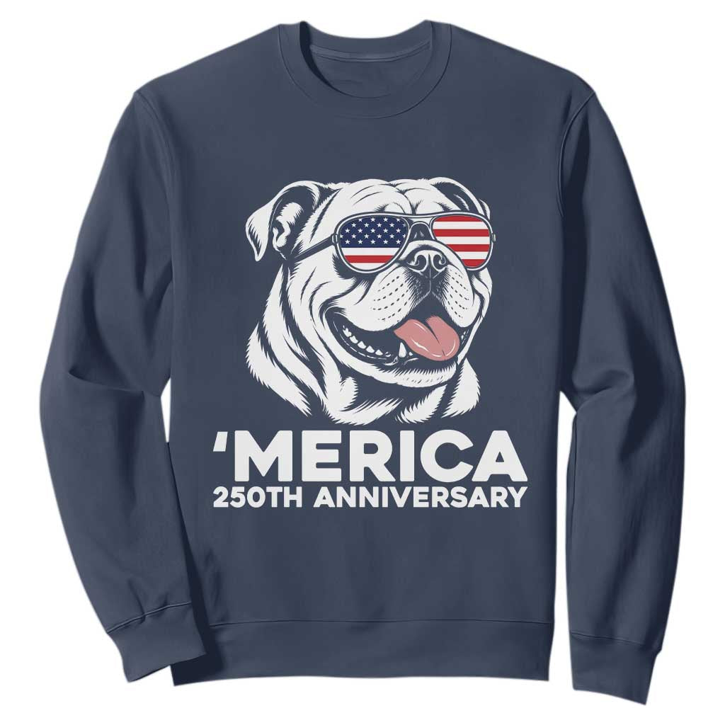 Merica English Bulldog Lover Sweatshirt 250th Anniversary Gift TS12 Navy Print Your Wear
