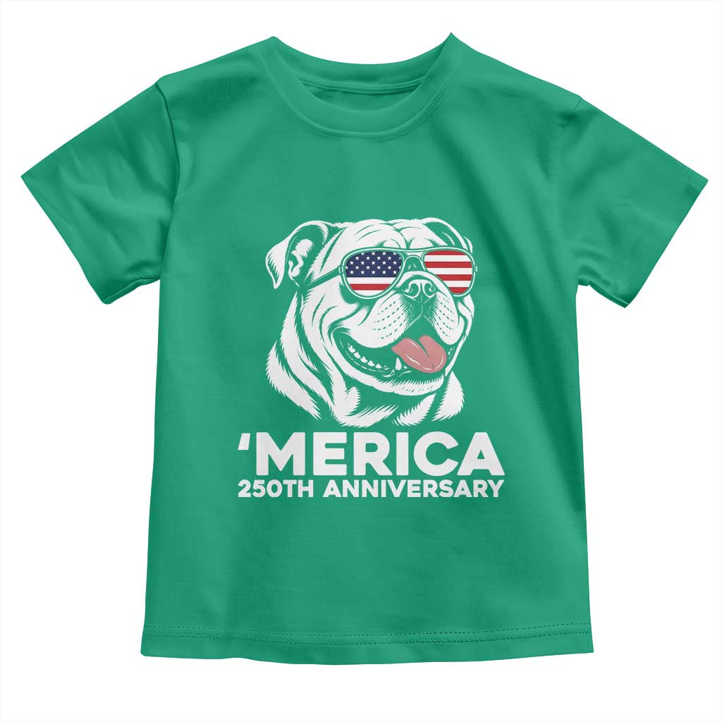 Merica English Bulldog Lover Toddler T Shirt 250th Anniversary Gift TS12 Irish Green Print Your Wear