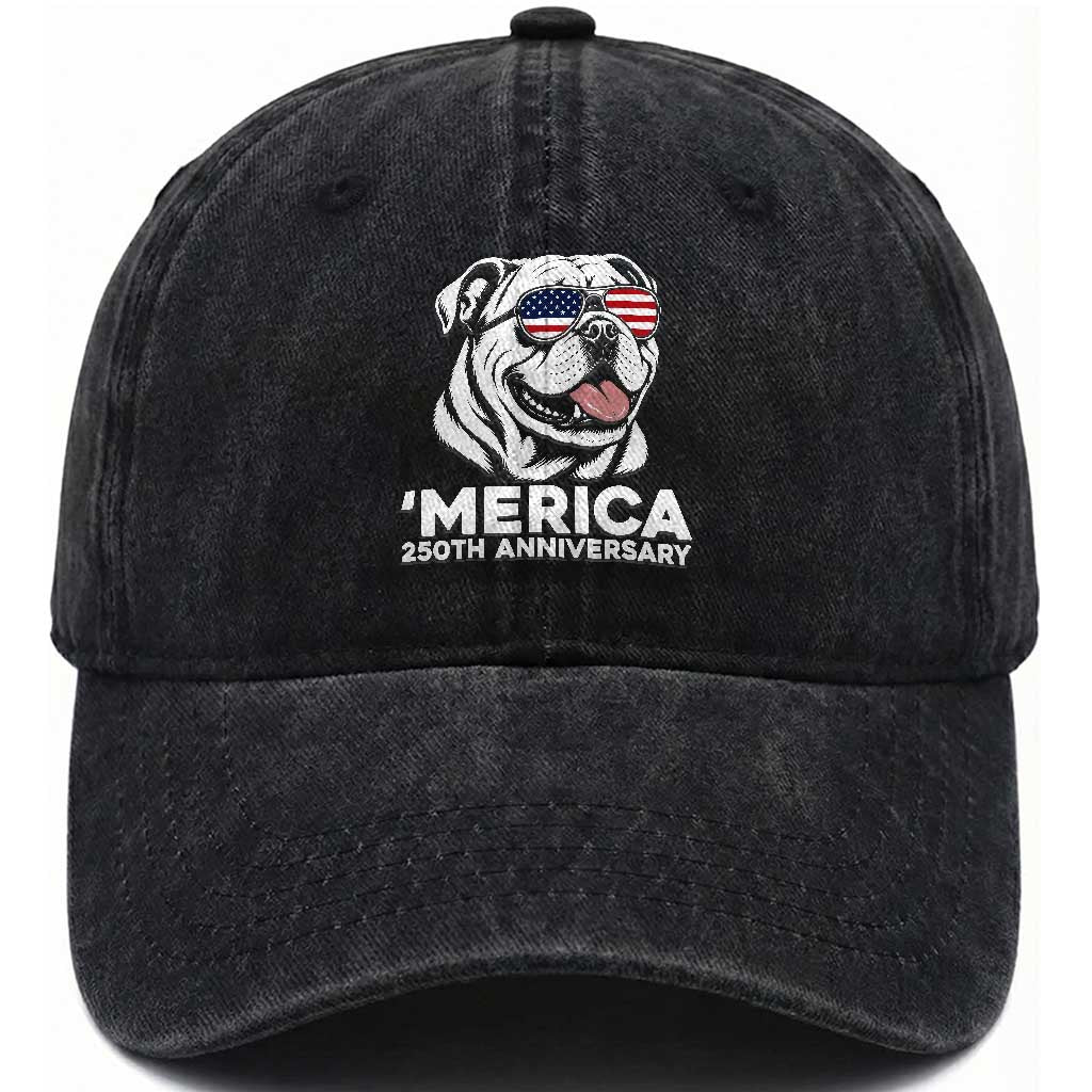 Merica English Bulldog Lover Washed Cotton Baseball Cap 250th Anniversary Gift TS12 Print Your Wear