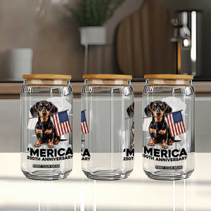 Merica Dachshund Lover Glass Can 250th Anniversary Gift TS12 Print Your Wear