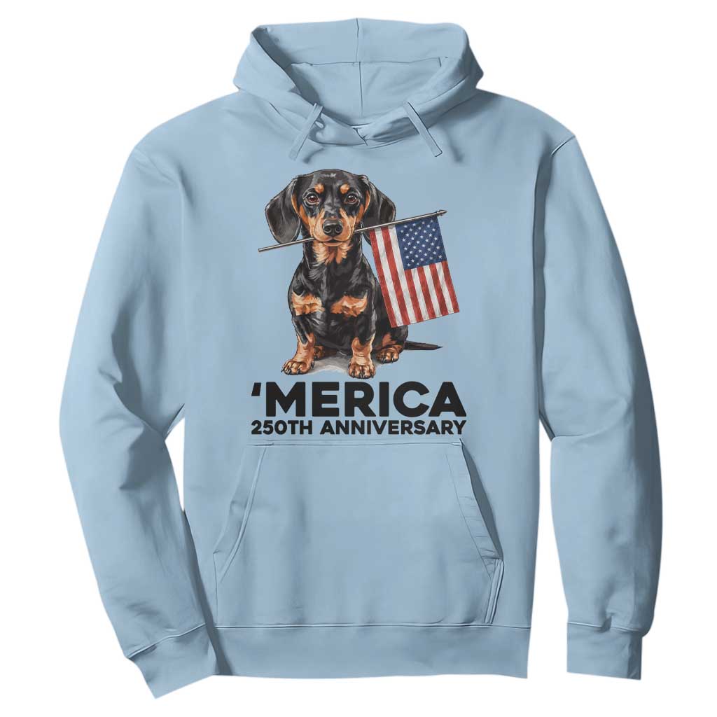 Merica Dachshund Lover Hoodie 250th Anniversary Gift TS12 Light Blue Print Your Wear