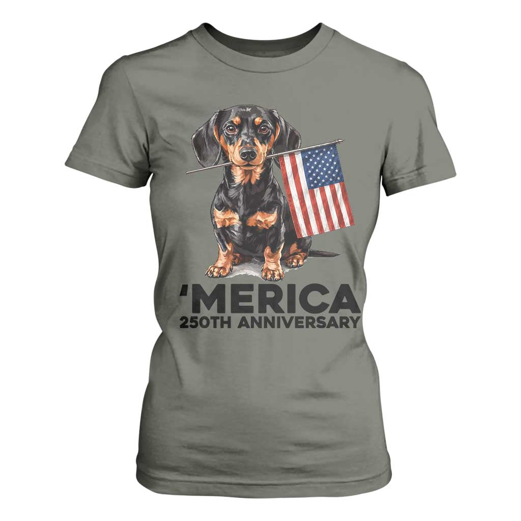 Merica Dachshund Lover T Shirt For Women 250th Anniversary Gift TS12 Military Green Print Your Wear