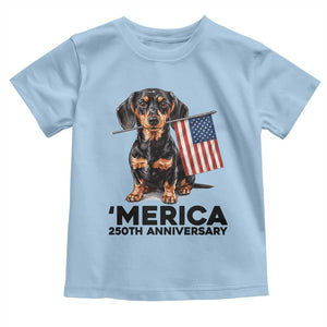 Merica Dachshund Lover Toddler T Shirt 250th Anniversary Gift TS12 Light Blue Print Your Wear