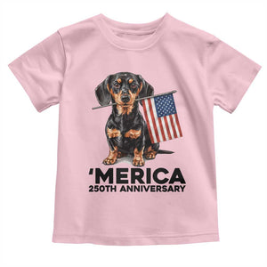 Merica Dachshund Lover Toddler T Shirt 250th Anniversary Gift TS12 Light Pink Print Your Wear
