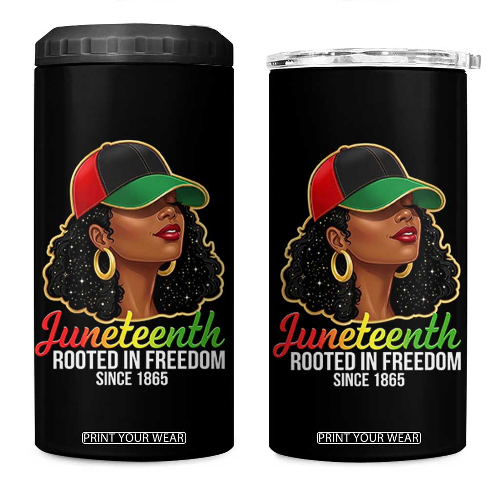 Black Woman Juneteenth Graphic 4 in 1 Can Cooler Tumbler Rooted In Freedom Since 1865 TS12 One Size: 16 oz Black Print Your Wear