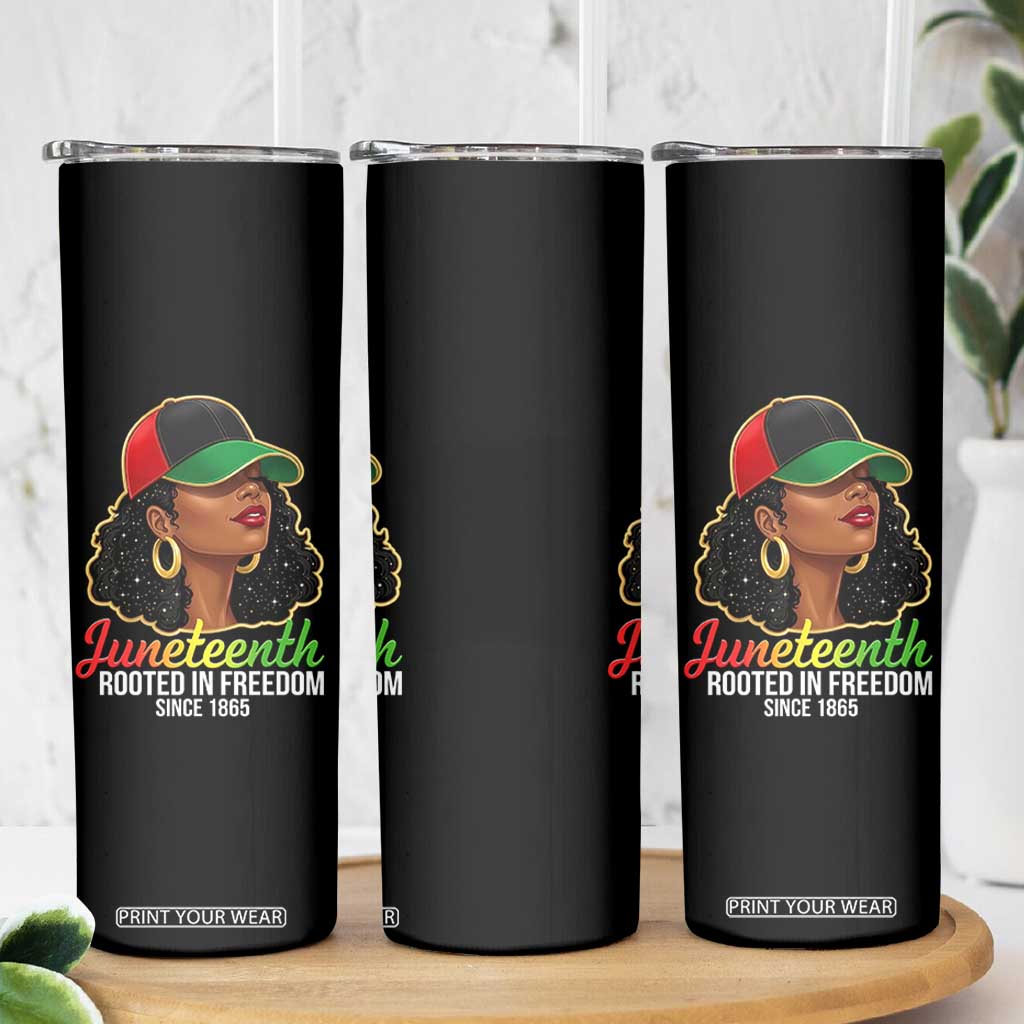 Black Woman Juneteenth Graphic Skinny Tumbler Rooted In Freedom Since 1865 TS12 Print Your Wear