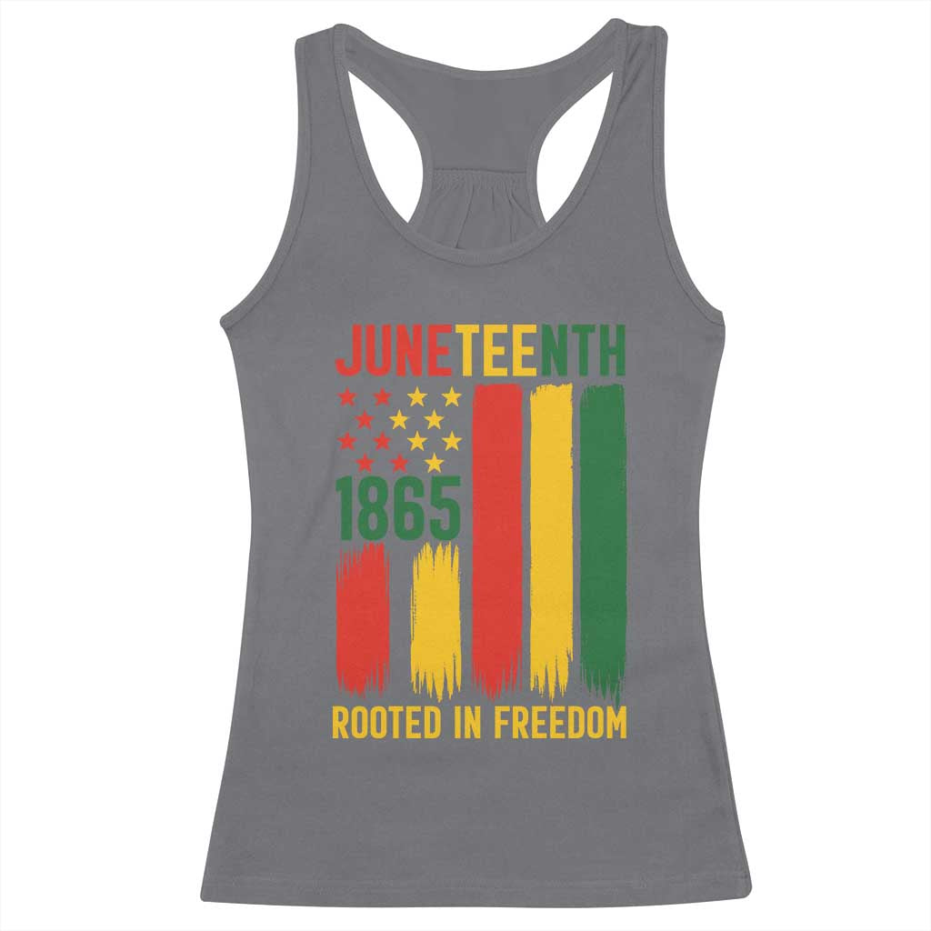 Juneteenth Rooted In Freedom 1865 Racerback Tank Top African American Pride TS12 Charcoal Print Your Wear