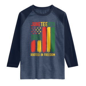 Juneteenth Rooted In Freedom 1865 Raglan Shirt African American Pride