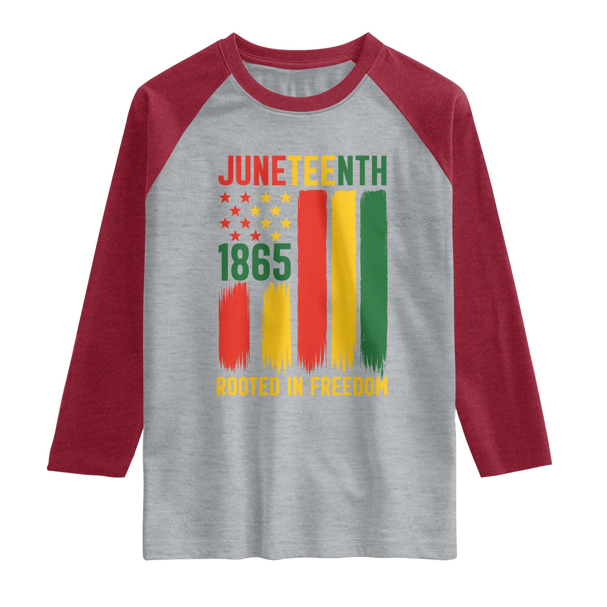 Juneteenth Rooted In Freedom 1865 Raglan Shirt African American Pride
