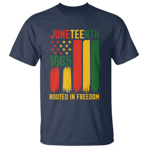 Juneteenth Rooted In Freedom 1865 T Shirt African American Pride TS12 Navy Print Your Wear