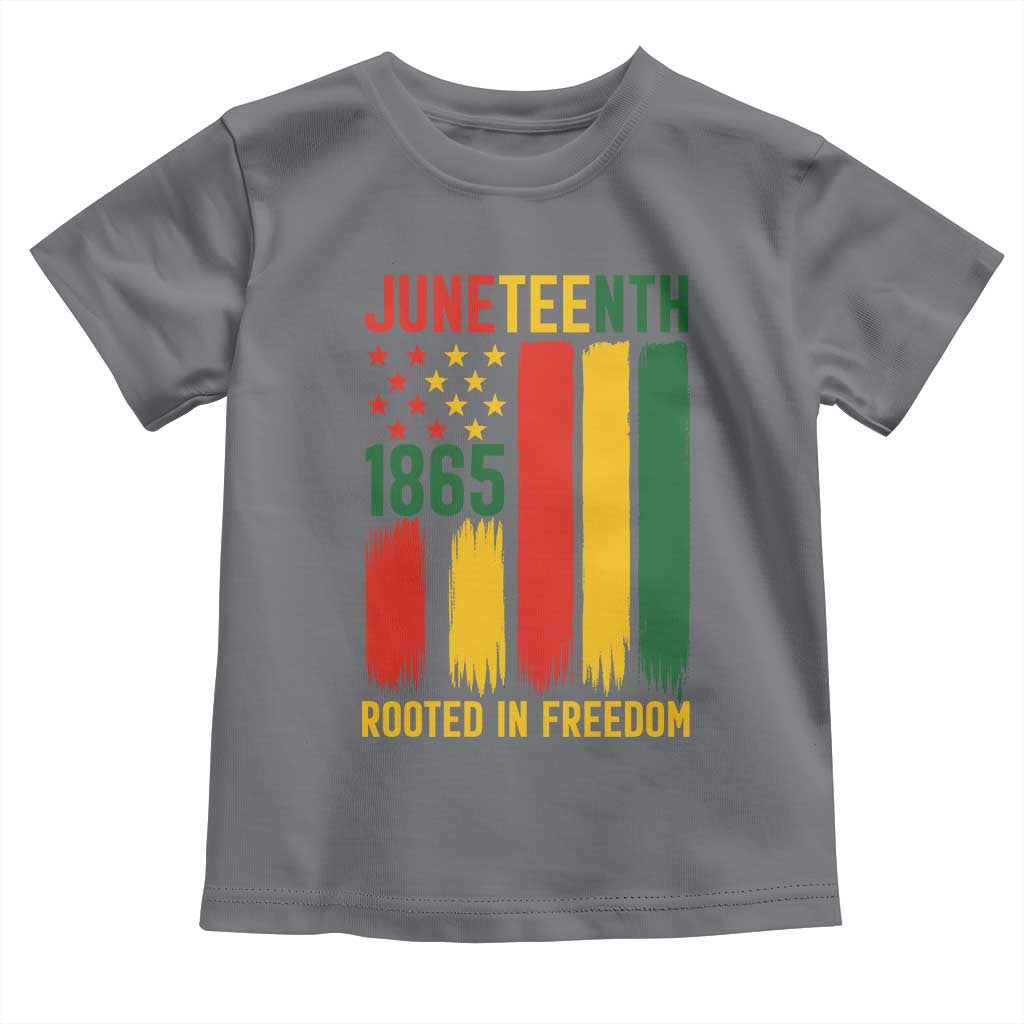 Juneteenth Rooted In Freedom 1865 Toddler T Shirt African American Pride TS12 Charcoal Print Your Wear