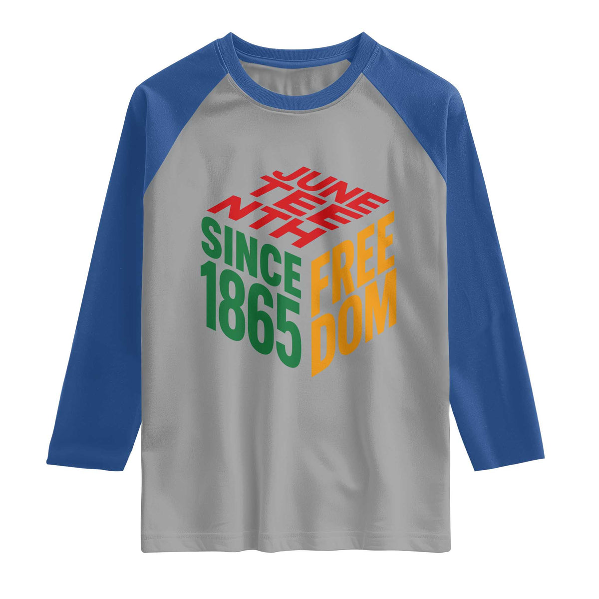 Juneteenth 1865 Freedom Raglan Shirt African American Pride TS12 Sport Gray Royal Print Your Wear