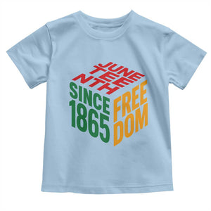 Juneteenth 1865 Freedom Toddler T Shirt African American Pride TS12 Light Blue Print Your Wear