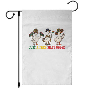 Funny Just A Free Silly Goose Garden Flag Juneteenth Freedom Day
