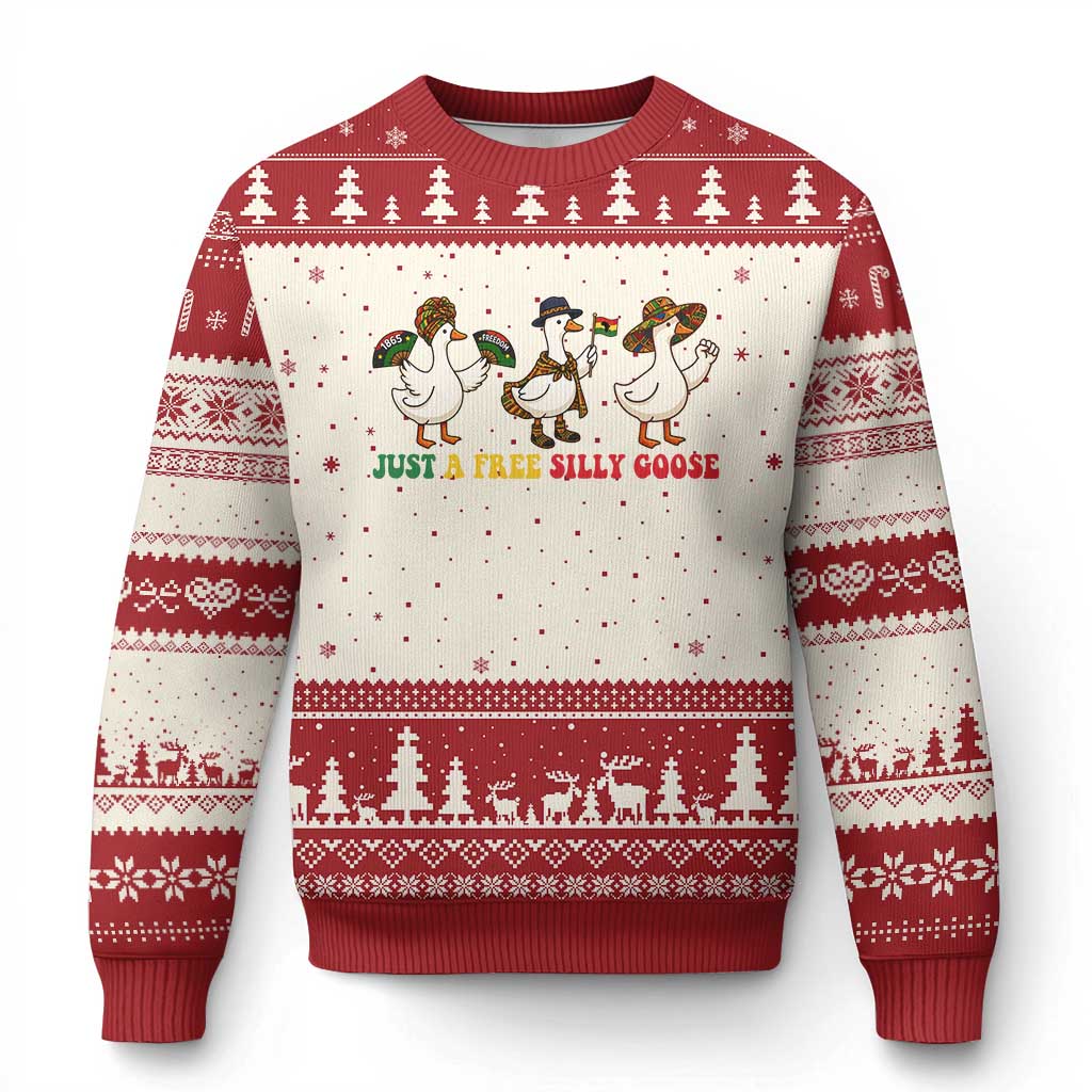 Funny Just A Free Silly Goose Ugly Christmas Sweater Juneteenth Freedom Day