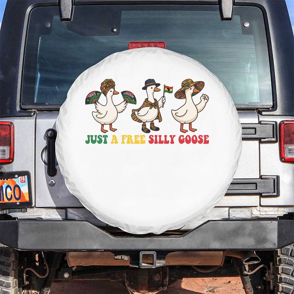 Funny Just A Free Silly Goose Spare Tire Cover Juneteenth Freedom Day TS12 No hole White Print Your Wear