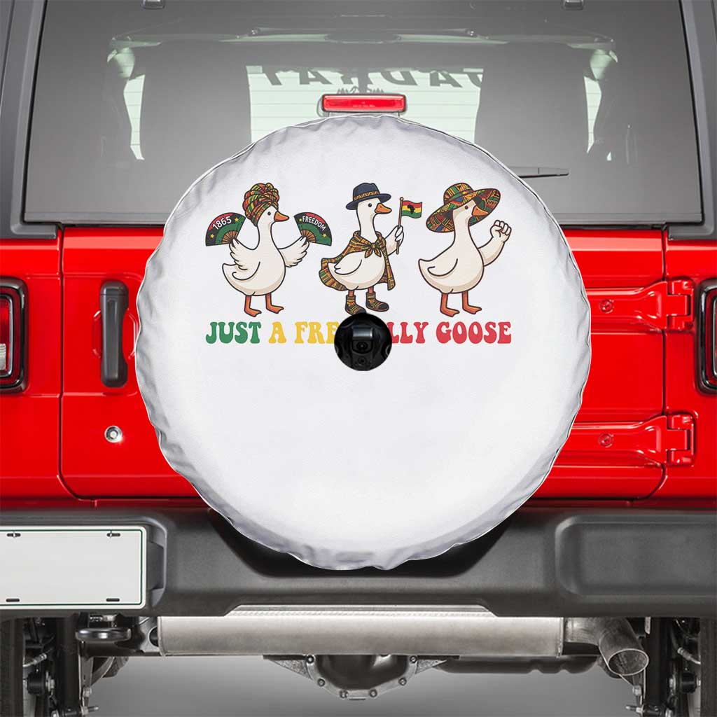 Funny Just A Free Silly Goose Spare Tire Cover Juneteenth Freedom Day TS12 White Print Your Wear