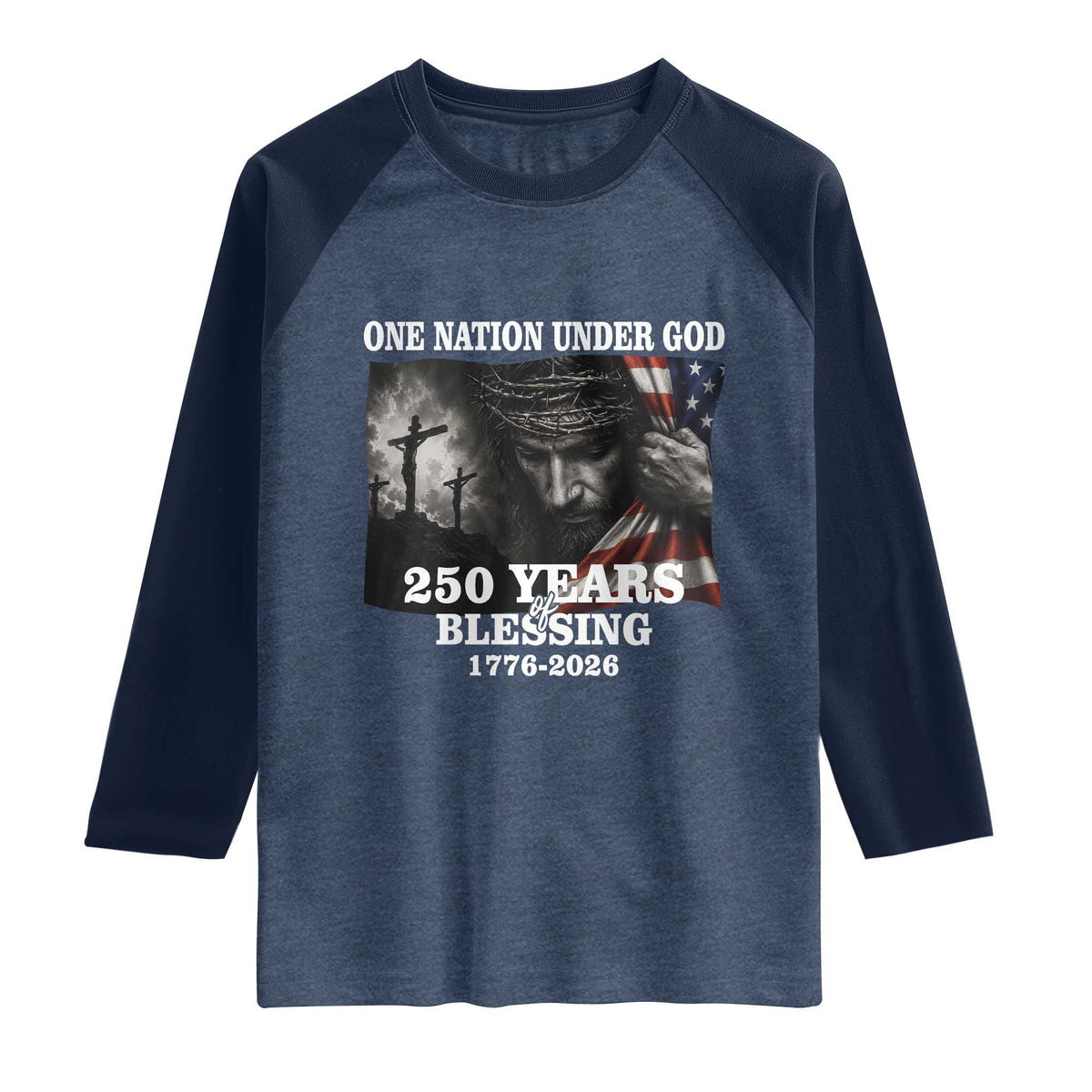 One Nation Under God 250th Anniversary Raglan Shirt American Patriotic Faith