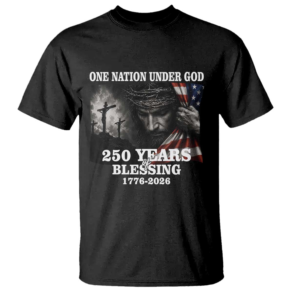 One Nation Under God 250th Anniversary T Shirt American Patriotic Faith
