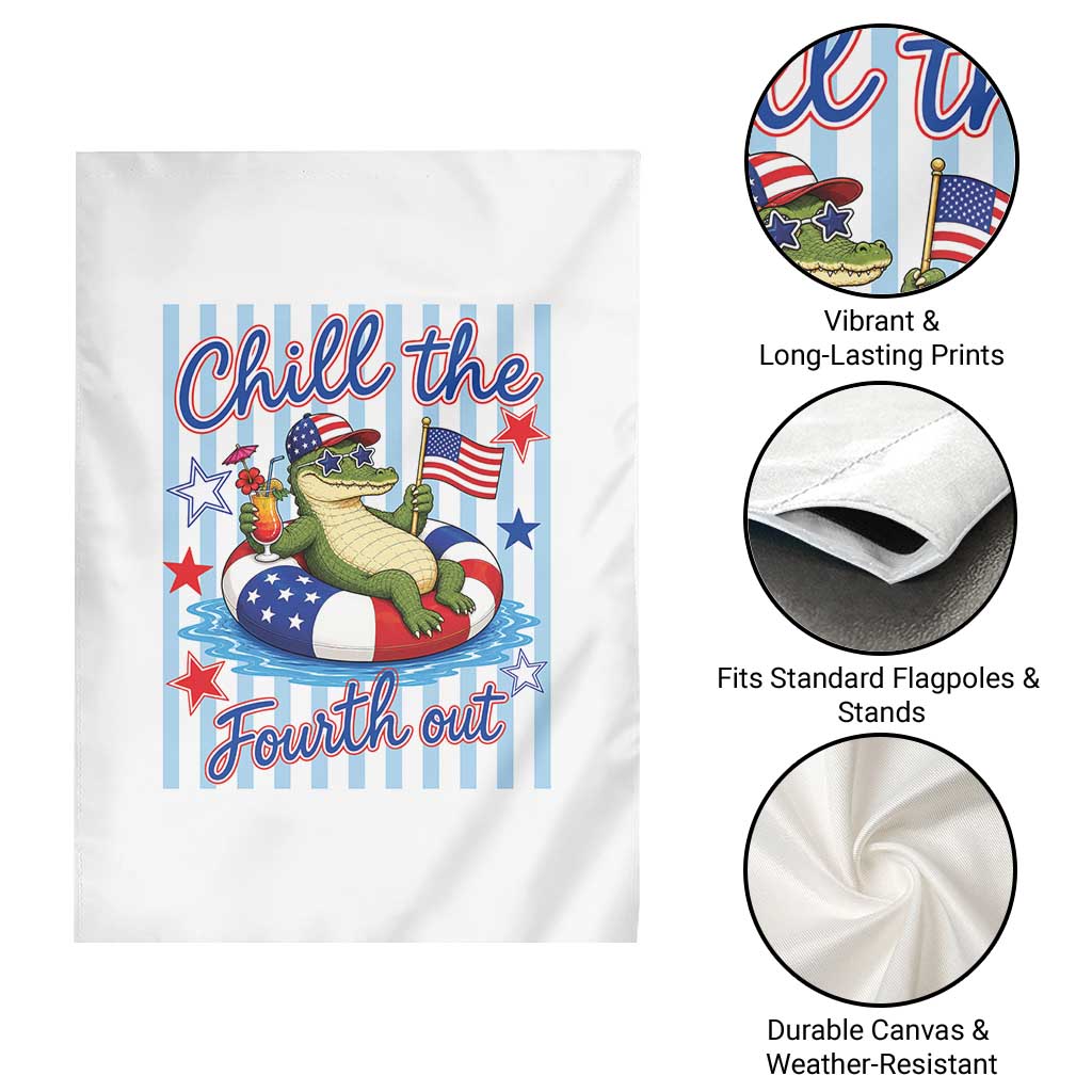 Funny Patriotic Alligator Garden Flag Chill The Fourth Out