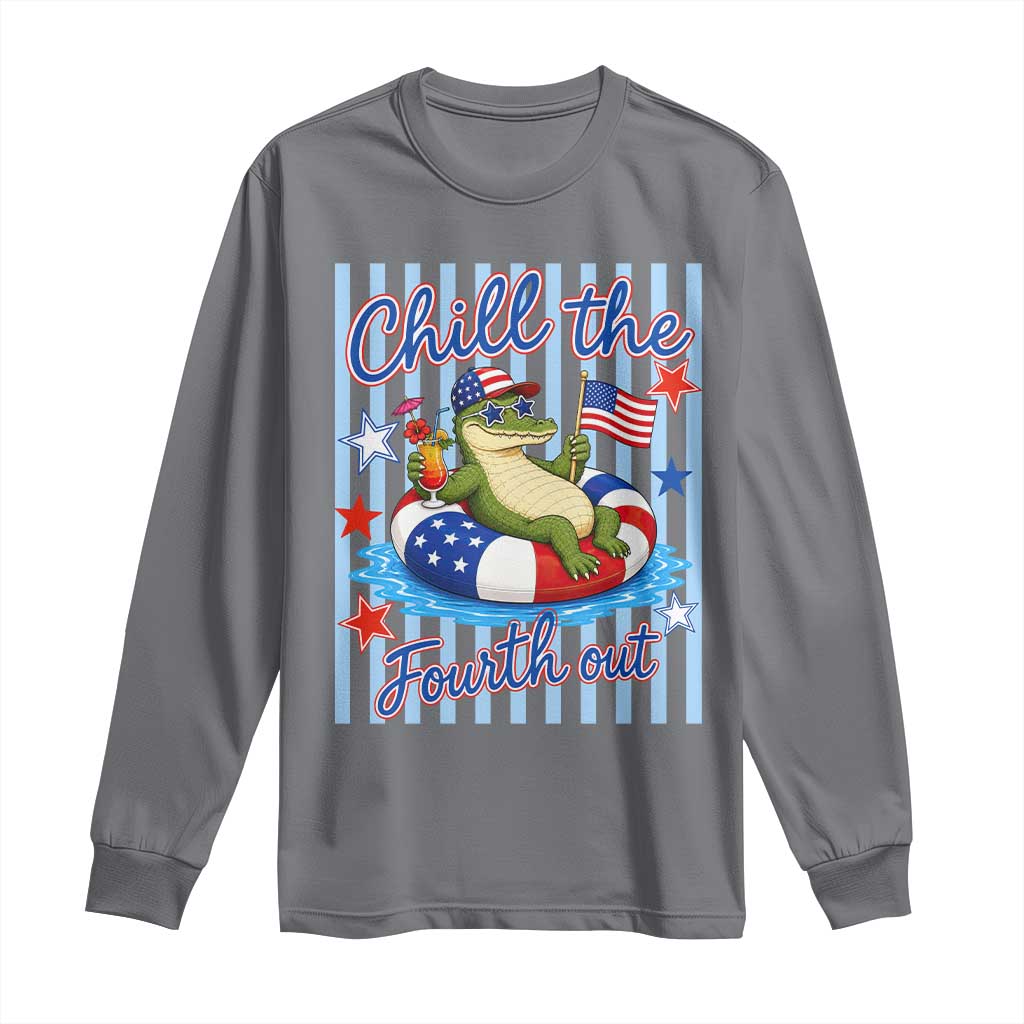 Funny Patriotic Alligator Long Sleeve Shirt Chill The Fourth Out