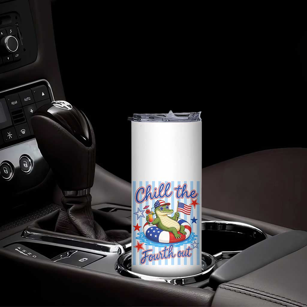 Funny Patriotic Alligator Skinny Tumbler Chill The Fourth Out TS12 Print Your Wear