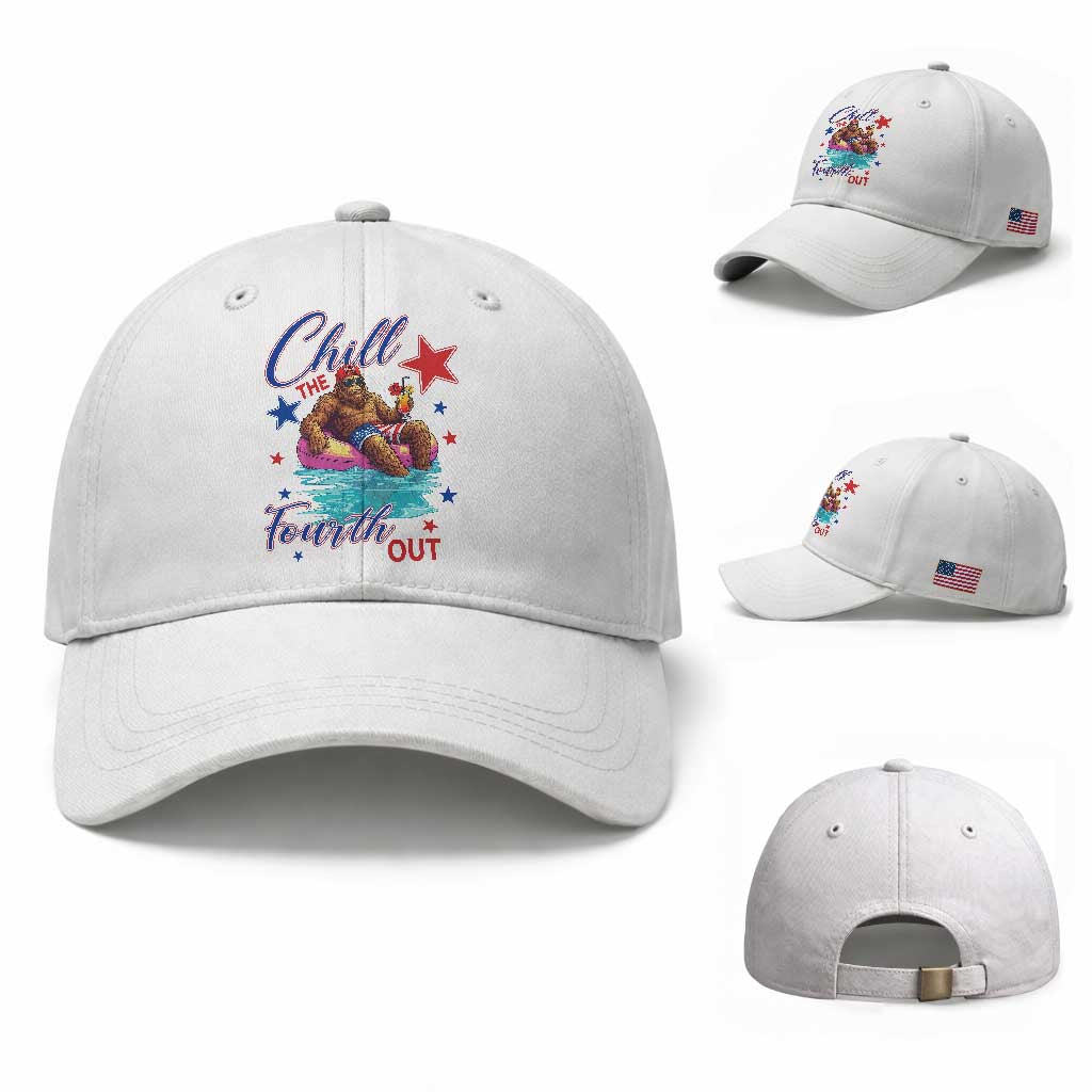 Funny Bigfoot 4th Of July Baseball Cap Chill The Fourth Out TS12 Baseball Cap Universal Fit White Print Your Wear