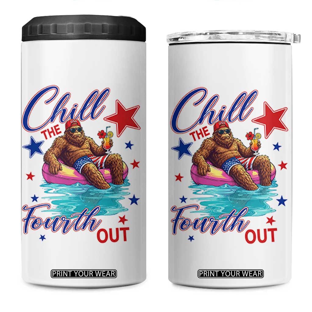 Funny Bigfoot 4th Of July 4 in 1 Can Cooler Tumbler Chill The Fourth Out
