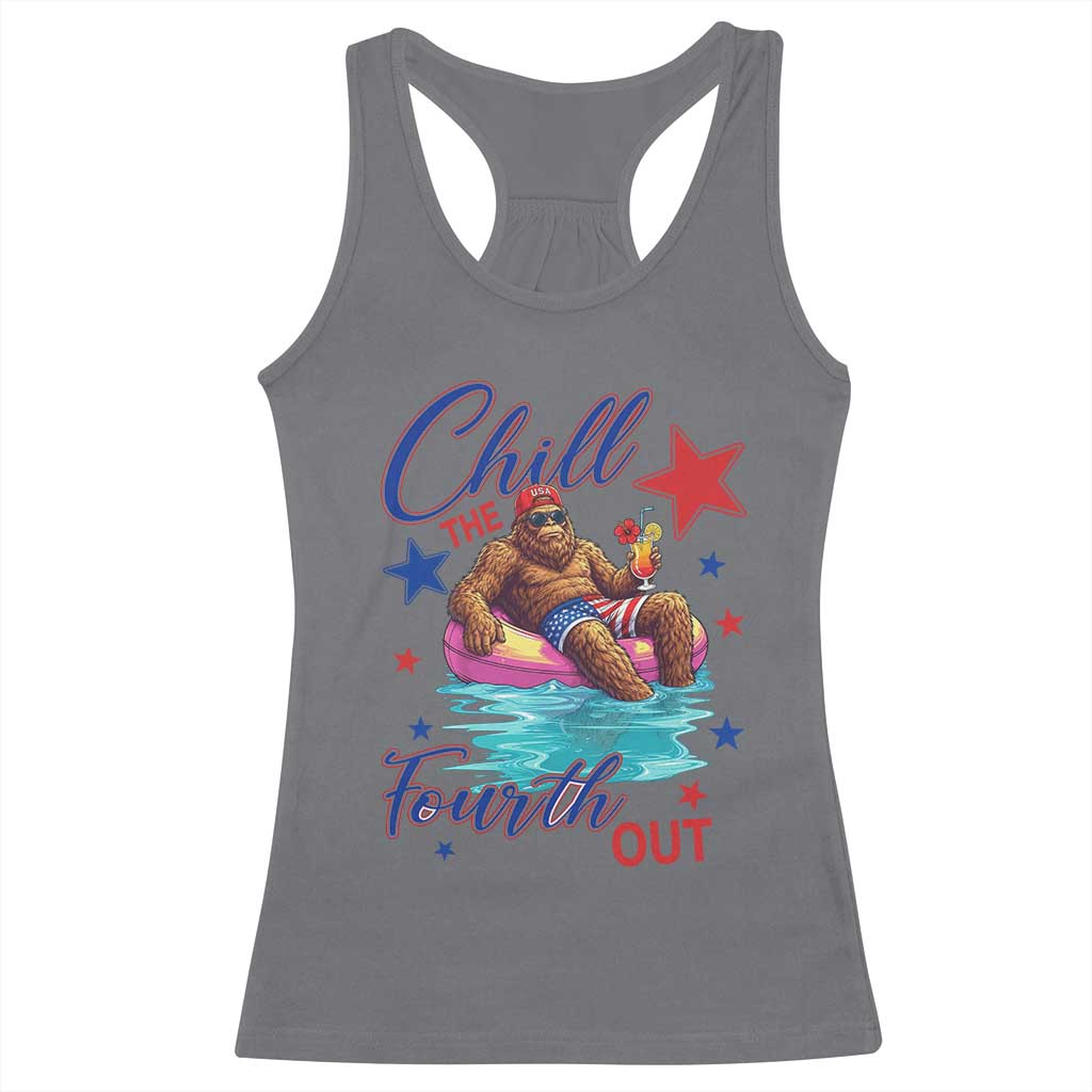 Funny Bigfoot 4th Of July Racerback Tank Top Chill The Fourth Out TS12 Charcoal Print Your Wear