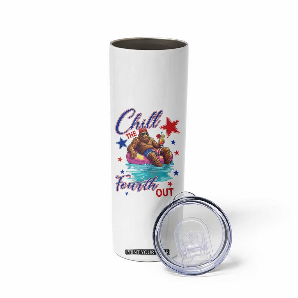 Funny Bigfoot 4th Of July Skinny Tumbler Chill The Fourth Out TS12 Print Your Wear