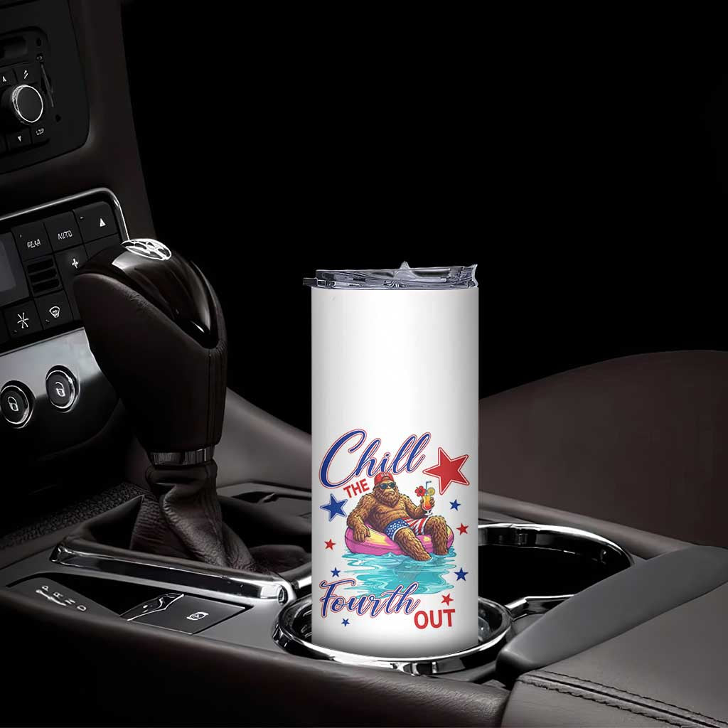 Funny Bigfoot 4th Of July Skinny Tumbler Chill The Fourth Out TS12 Print Your Wear