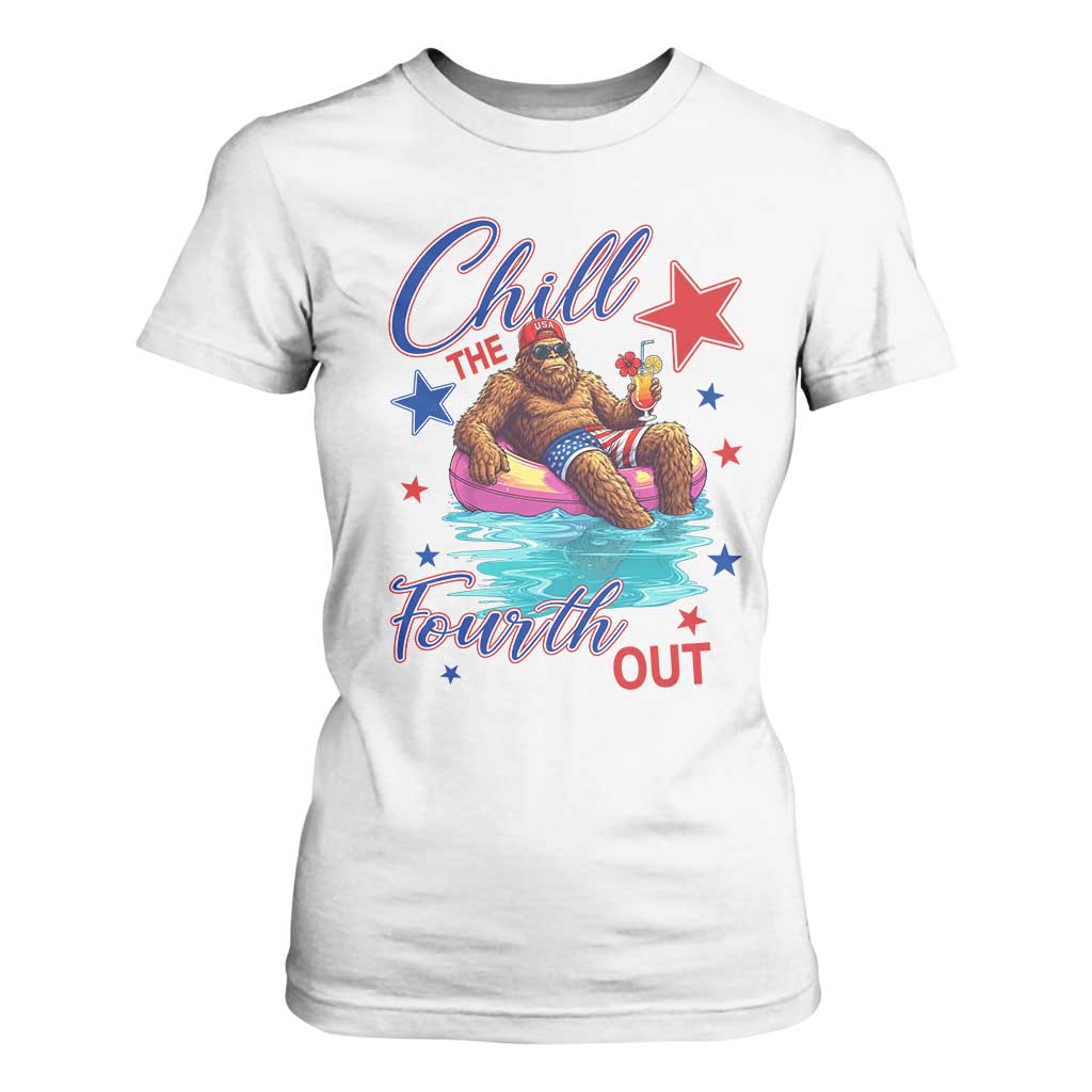 Funny Bigfoot 4th Of July T Shirt For Women Chill The Fourth Out TS12 White Print Your Wear