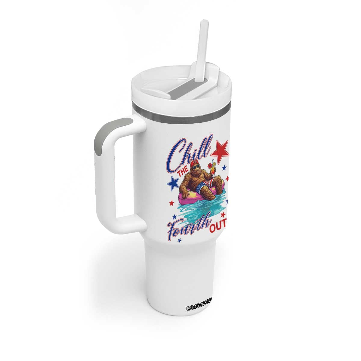 Funny Bigfoot 4th Of July Tumbler With Handle Chill The Fourth Out TS12 Print Your Wear