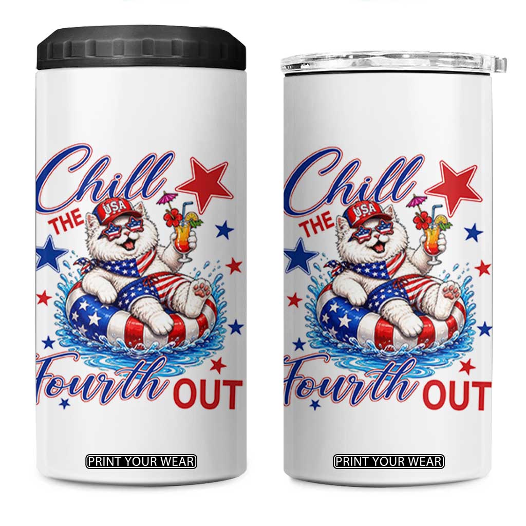 Funny Patriotic Persian Cat 4 in 1 Can Cooler Tumbler Chill The Fourth Out TS12 One Size: 16 oz White Print Your Wear
