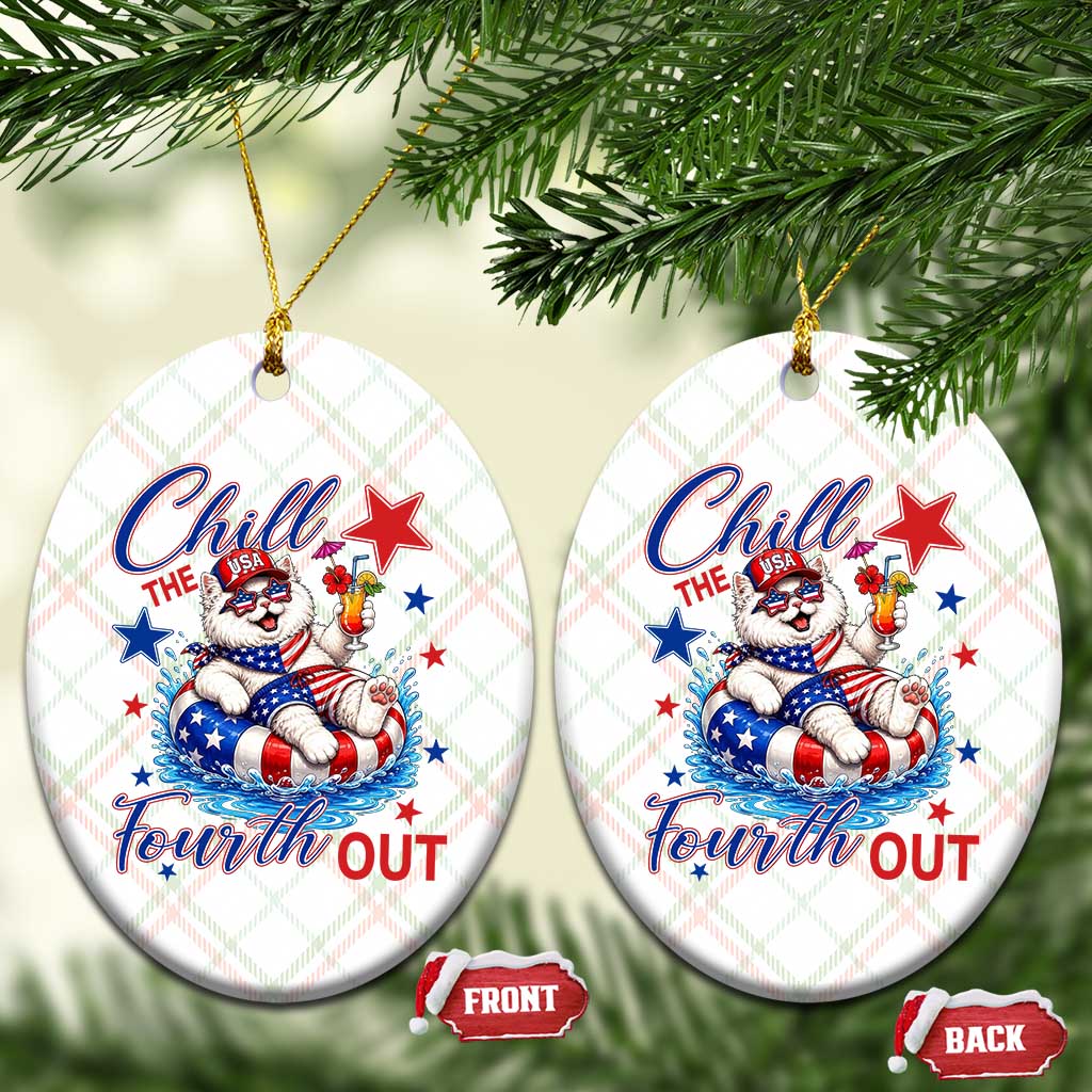 Funny Patriotic Persian Cat Ceramic Ornament Chill The Fourth Out TS12 Print Your Wear