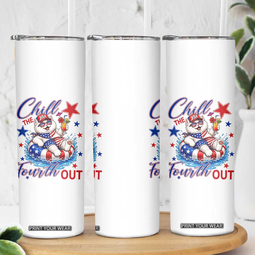 Funny Patriotic Persian Cat Skinny Tumbler Chill The Fourth Out TS12 Print Your Wear