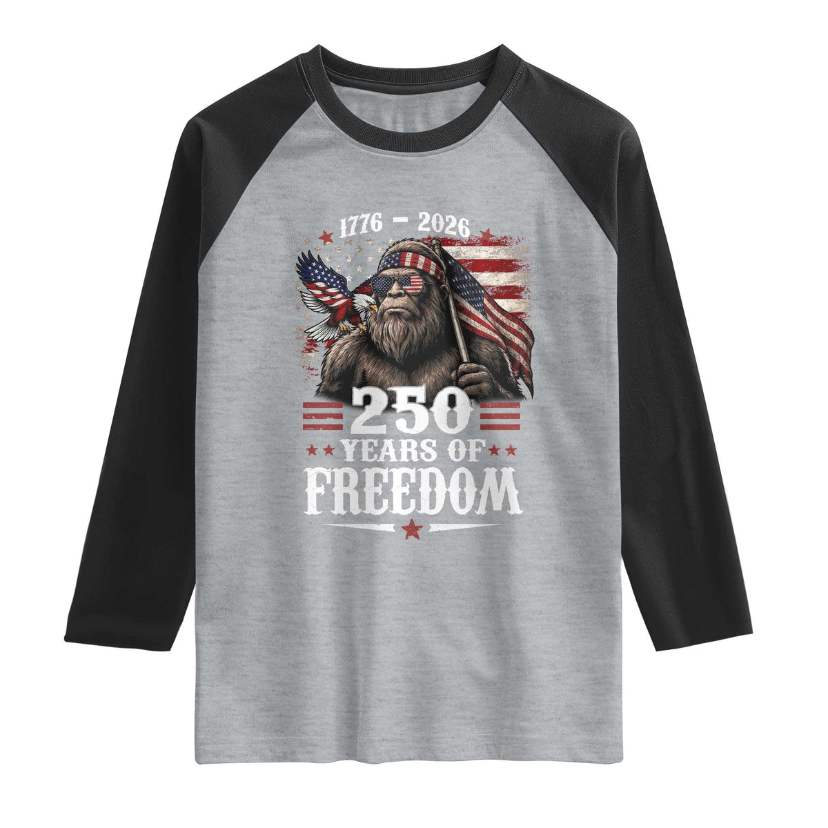 Bigfoot 250 Years Of Freedom Raglan Shirt Patriotic Sasquatch Lover TS12 Heather Gray Black Print Your Wear