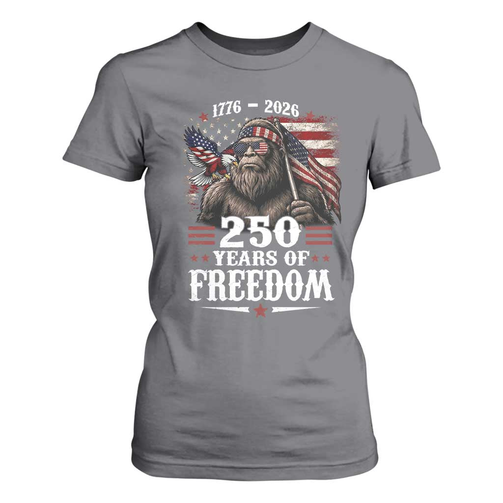 Bigfoot 250 Years Of Freedom T Shirt For Women Patriotic Sasquatch Lover TS12 Charcoal Print Your Wear