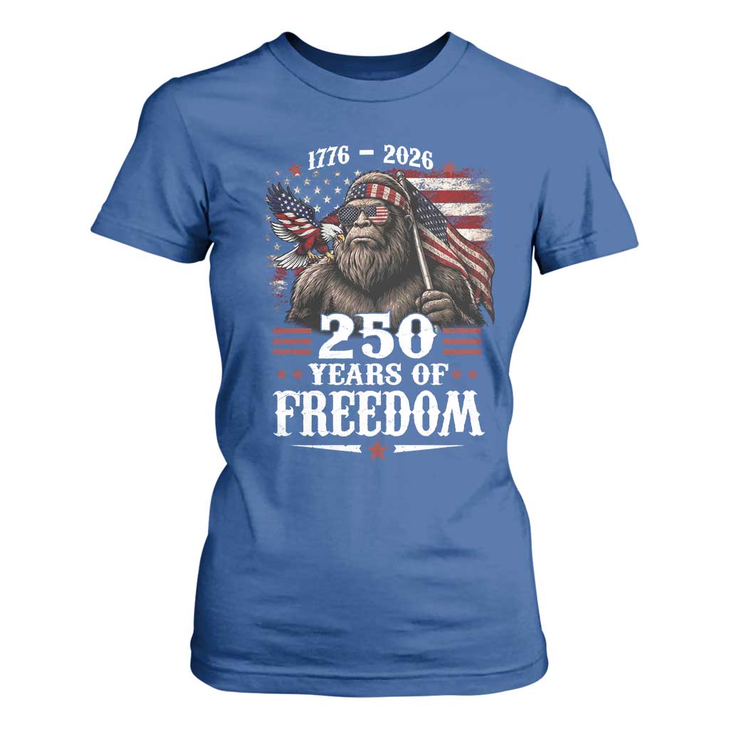 Bigfoot 250 Years Of Freedom T Shirt For Women Patriotic Sasquatch Lover TS12 Royal Blue Print Your Wear