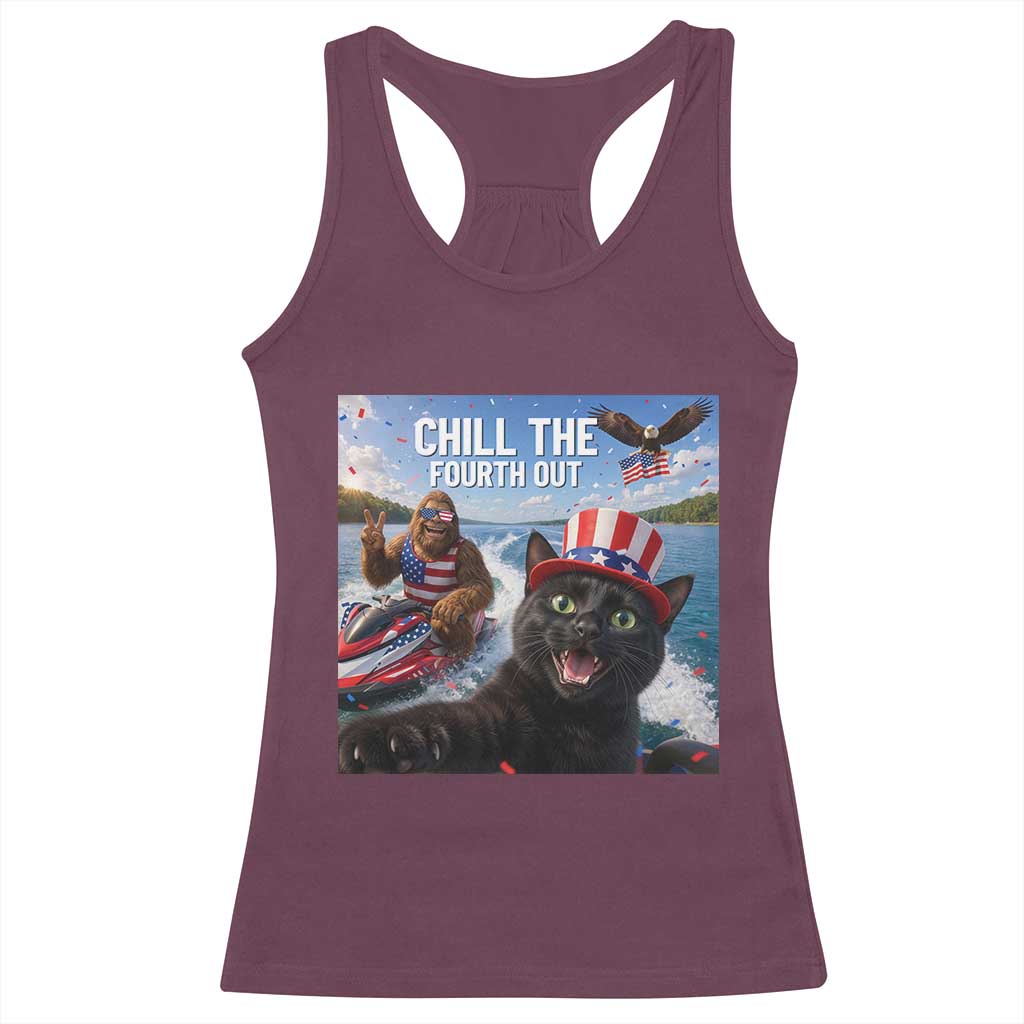Patriotic Bigfoot And Cat Racerback Tank Top Chill The Fourth Out TS12 Maroon Print Your Wear