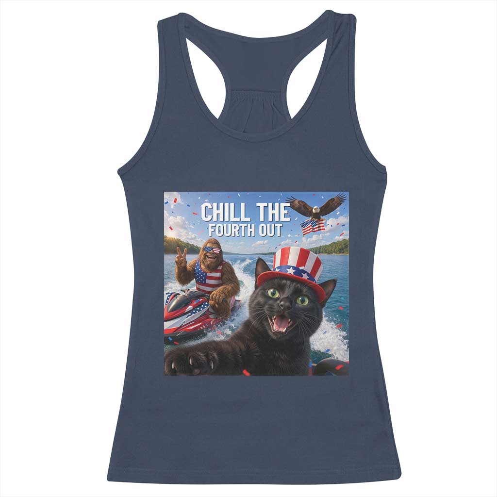 Patriotic Bigfoot And Cat Racerback Tank Top Chill The Fourth Out TS12 Navy Print Your Wear