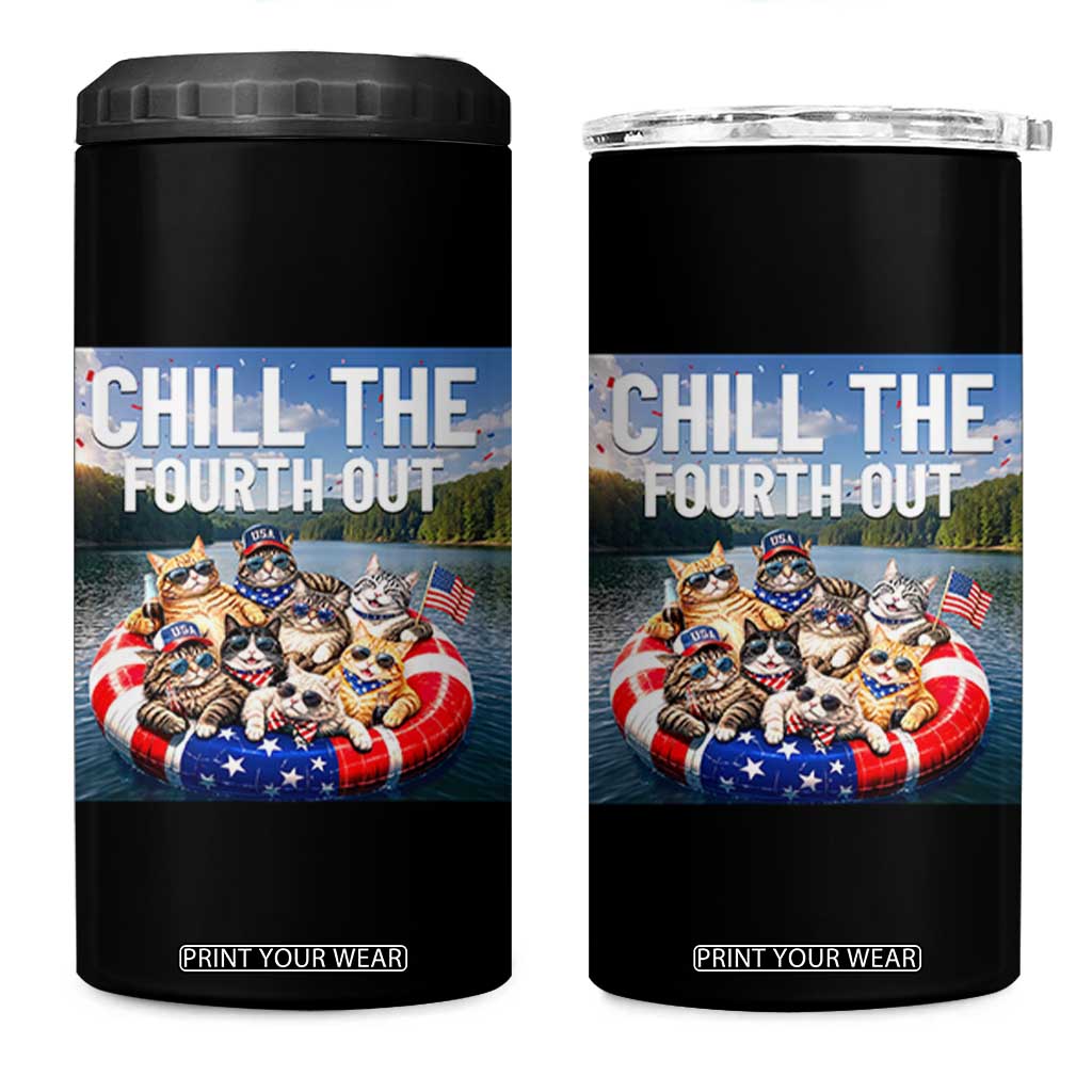 Funny Americana Cat Squad 4 in 1 Can Cooler Tumbler Chill The Fourth Out TS12 One Size: 16 oz Black Print Your Wear